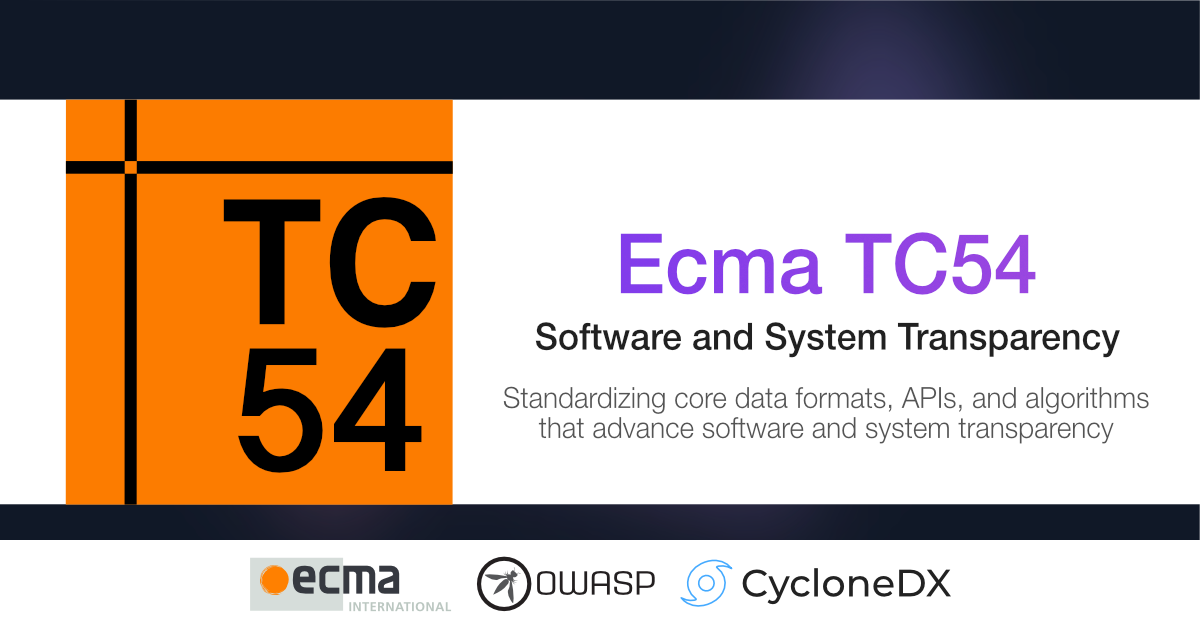 Owasp Cyclone Dx Example CycloneDX Bill of Materials Specification | TC54